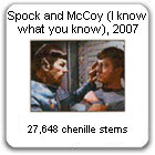 Spock and McCoy, 2007-08,  by Devorah Sperber, NYC