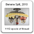Banana Split, 2010 by Devorah Sperber